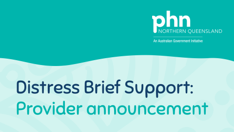 Mareeba Community Centre and Beacon Strategies will deliver Distress Brief Support.